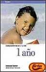 Comprendiendo a Tu Hijo de 1 Ano (Clinica Tavistock) (Spanish Edition)