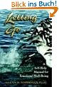 Letting Go: A Self-Help Manual for Emotional Well-Being
