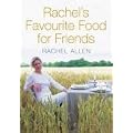 Rachel's Favourite Food for Friends