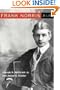 Frank Norris: A LIFE