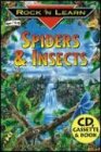 Spiders & Insects with Book(s) and Cassette(s) (Rock n Learn)