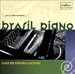 Classical Music : Brasil Piano
