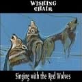 Singing With Red Wolves