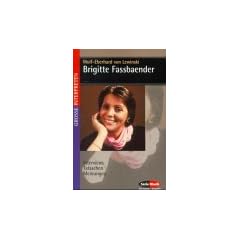 Brigitte Fassbaender: Interviews - Tatsachen - Meinungen (Serie Musik)