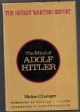 The Mind of Adolf Hitler: The Secret Wartime Report