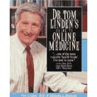Dr. Tom Linden's Guide to Online Medicine