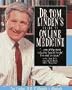 Dr. Tom Linden's Guide to Online Medicine Dr. Tom Linden's Guide to Online Medicine