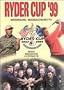 Ryder Cup '99 - Brookline, Massachusetts