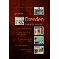 Dresden: Rundg�nge durch die Geschichte. Spurensuche