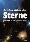 Produkt-Bild: Gro&szlig;er Atlas der Sterne - Ein Blick in die Unendlichkeit