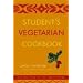 Student's Vegetarian Cookbook, Revised: Quick, Easy, Cheap, and Tasty Vegetarian Recipes