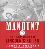 Manhunt CD: The 12-Day Chase for Lincolns Killer