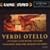 Verdi: Otello