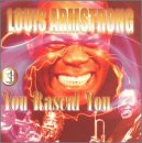 Louis Armstrong & His Orchestra - You Rascal You [US-Import] - Zortam Music