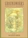 Groundworks: Narratives of Embodiment Volume II (Io Series, No 57) by  ISBN 1556432356