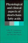 Physiological and clinical aspects of short-chain fatty acids