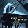 Leon Kirchner Historic Recordings