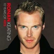 Click here to buy 10 Years of Hits by Ronan Keating .