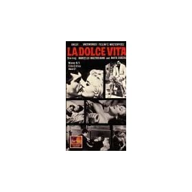 La Dolce Vita (Uncut and Uncensored Version)