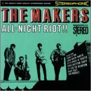 Click here to buy All Night Riot by  Makers .