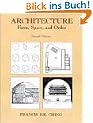 Architecture. Form, Space and Order: Forms, Space, and Order