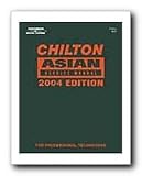 Chilton Asian Model Service Manual 2004