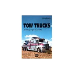 Tow Trucks. Abschleppwagen in Amerika