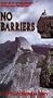 No Barriers [VHS]