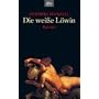 Die wei�e L�win: Roman