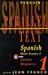 Spanish Short Stories: Cuentos Hispanicos: Volume 1 (Penguin Parallel Text Series)