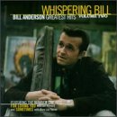Bill Anderson - Bill Anderson - Greatest Hits, Vol. 2