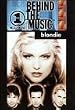 VH1 Behind the Music - Blondie
