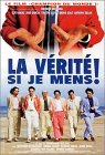 La Verite si je mens !