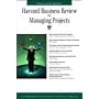 Harvard Business Review On Managing Projects (Harvard Business Review Paperback Series)