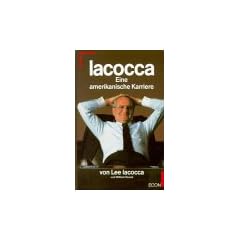 Iacocca. Eine amerikanische Karriere