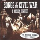 Review Various  / Songs of the Civil War: A Nation Divided