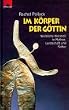 Im K�rper der G�ttin. Weibliche Weisheit in Mythos, Landschaft und Kultur