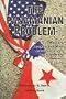 Panamanian Problem: How the Reagan and Bush Administrations Dealt with the Noriega Regime