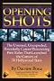 Opening Shots