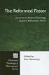 The Reformed Pastor: Lectures on Pastoral Theology (Princeton Theological Monograph)