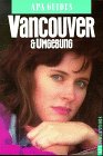 Apa Guides, Vancouver und Umgebung