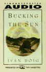 Review Simon & Schuster  / Bucking the Sun: A Novel