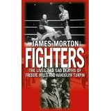 Fighters: The Sad Lives and Deaths of Freddie Mills and Randolph Turpin