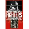 Fighters: The Sad Lives and Deaths of Freddie Mills and Randolph Turpin