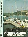 Starting cruising : a complete manual