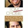 Tom Cruise: An Unauthorized Biography