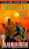 Orphan Star (0345324498) by Foster, Alan Dean