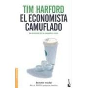 El Economista Camuflado: La Economia de las Pequenas Cosas
