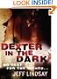Dexter in the Dark