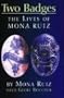 Two Badges: The Lives of Mona Ruiz